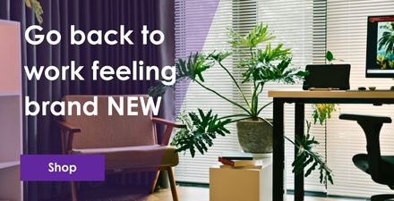 Go back to work feeling brand new